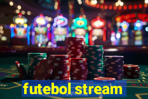 futebol stream